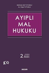 Ayıplı Mal Hukuku - Seçkin Yayıncılık