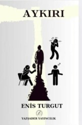 Aykırı - Yazşader Yayıncılık