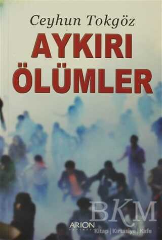 Aykırı Ölümler - Arion Yayınevi