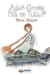 Aylak Gemisi Pas mı Tuttu? - Karma Kitaplar