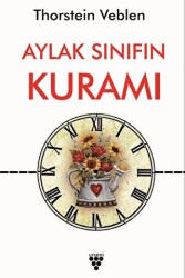 Aylak Sınıfın Kuramı - Urzeni Yayıncılık