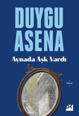 Aynada Aşk Vardı - 1