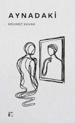Aynadaki - Alaska Yayınevi