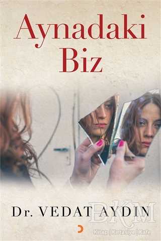 Aynadaki Biz - Cinius Yayınları