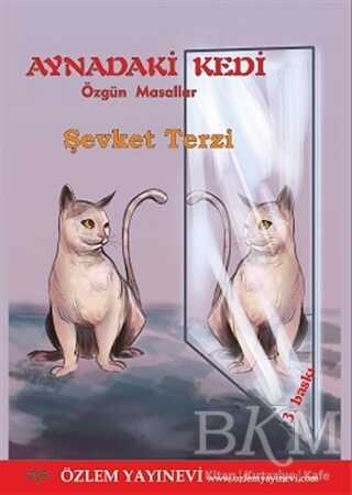 Aynadaki Kedi - Özlem Yayınevi