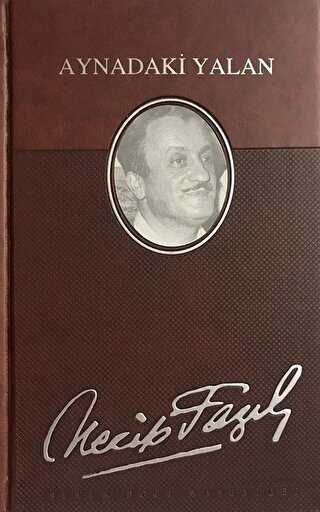 Aynadaki Yalan Deri Cilt - Büyük Doğu Yayınları