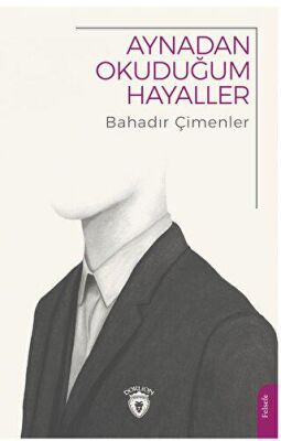 Aynadan Okuduğum Hayaller - 1