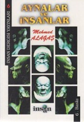 Aynalar ve İnsanlar - İnsan Dergisi Yayınları