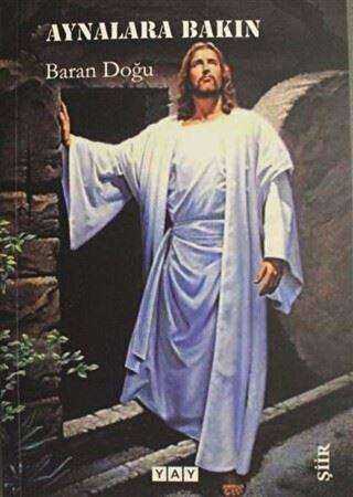 Aynalara Bakın - YAY - Yeni Anadolu Yayınları