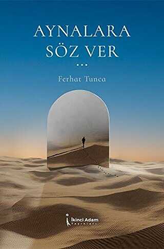 Aynalara Söz Ver - 1