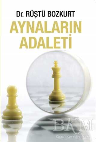 Aynaların Adaleti - Kerasus Yayınları