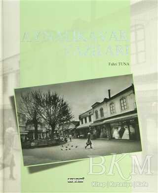 Aynalıkavak Yazıları - Değişim Yayınları