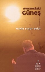 Aynamdaki Güneş - Değirmen Sufi Kitap 