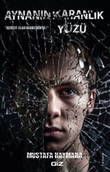 Aynanın Karanlık Yüzü - Giz Kitap