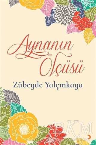 Aynanın Ölçüsü - Cinius Yayınları