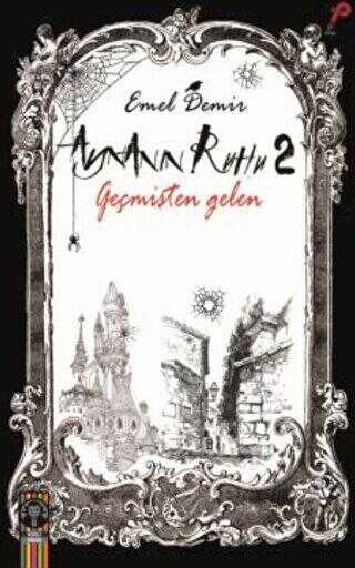 Aynanın Ruhu 2 - Geçmişten Gelen