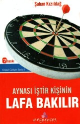 Aynası İştir Kişinin Lafa Bakılır - Erguvan Yayınevi