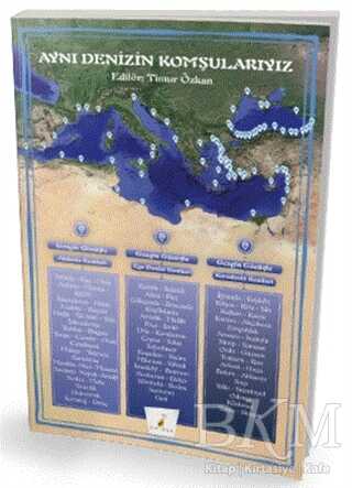 Aynı Denizin Komşularıyız - Pelikan Tıp Teknik Yayıncılık
