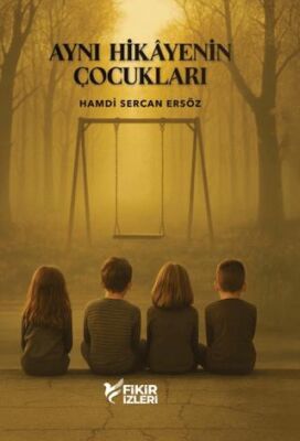 Aynı Hikayenin Çocukları - 1