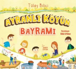 Ayranlı Köyün Bayramı - Zarif Yayınları