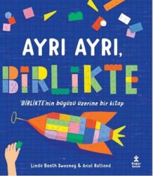 Ayrı Ayrı, Birlikte - Doğan Çocuk