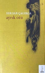 Ayrık Otu - Şyk Kitap