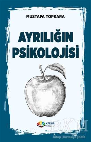 Ayrılığın Psikolojisi - Karma Kitaplar