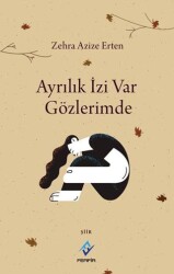Ayrılık İzi Var Gözlerimde - Ferfir Yayıncılık