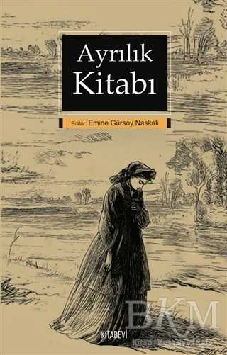 Ayrılık Kitabı - Kitabevi Yayınları