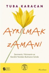 Ayrılmak Zamanı - Everest Yayınları