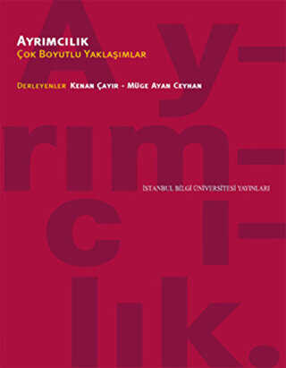 Ayrımcılık - İstanbul Bilgi Üniversitesi Yayınları