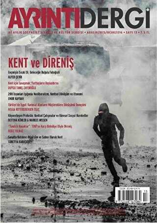 Ayrıntı Dergisi Sayı: 13 Aralık 2015-Ocak 2016 - Ayrıntı Dergi