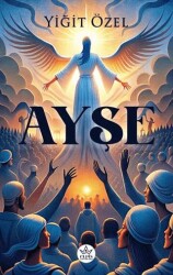 Ayşe - Elpis Yayınları