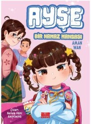 Ayşe - Bir Namaz Mangası - Aile Yayınları