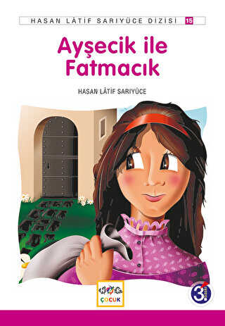 Ayşecik İle Fatmacık - Nar Çocuk