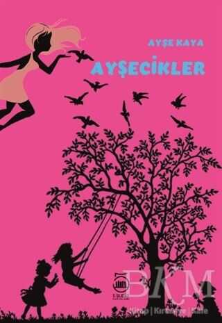 Ayşecikler - 5 Şubat Yayınları