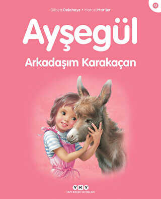 Ayşegül Arkadaşım Karakaçan - Yapı Kredi Yayınları