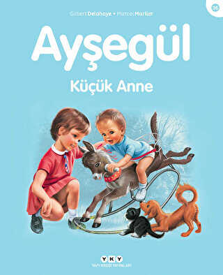 Ayşegül Küçük Anne - Yapı Kredi Yayınları