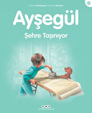 Ayşegül 28 - Şehre Taşınıyor - Yapı Kredi Yayınları