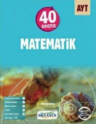Okyanus Yayınları AYT Matematik 40 Seans Konu Anlatım - Okyanus Yayınları