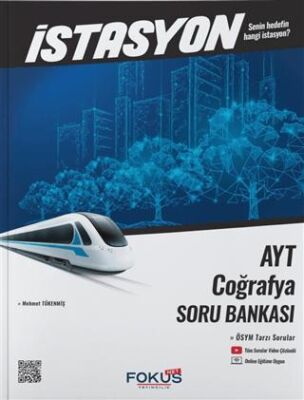 Fokus Net Yayıncılık İstasyon AYT Coğrafya Soru Bankası - 1
