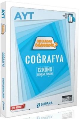 AYT Coğrafya Ne Kadar Öğrendik Konu Denemeleri - 1