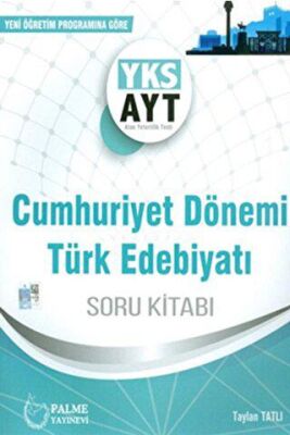 Palme YKS AYT Cumhuriyet Dönemi Türk Edebiyatı Soru Kitabı - 1
