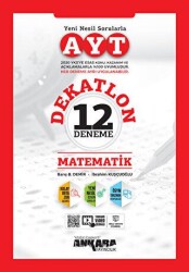 AYT Matematik Dekatlon 12 Deneme - Ankara Yayıncılık