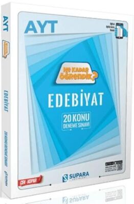 AYT Edebiyat Ne Kadar Öğrendik Konu Denemeleri - 1