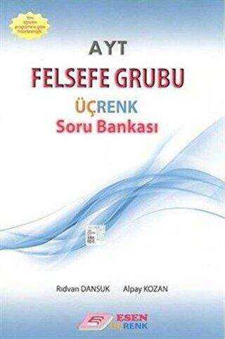 Esen Üçrenk Yayınları AYT Felsefe Grubu Üçrenk Soru Bankası - 1