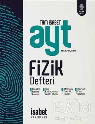 İsabet Yayınları AYT Tam İsabet Fizik Defteri YKS 2. Oturum