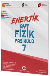 Enerjik AYT Fizik Fasikülü - 7 - Karaağaç Yayıncılık