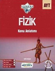 AYT Iceberg Fizik Konu Anlatımı - Okyanus Yayınları