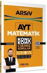 AYT Matematik Çıkmış Sorular Konu Konu Son 8 Yıl Tıpkı Basım Arşiv Serisi - Marka Yayınları